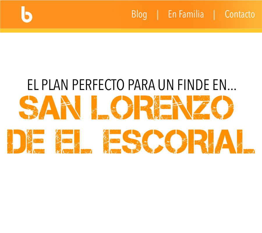 Plan para familia en San Lorenzo de El Escorial