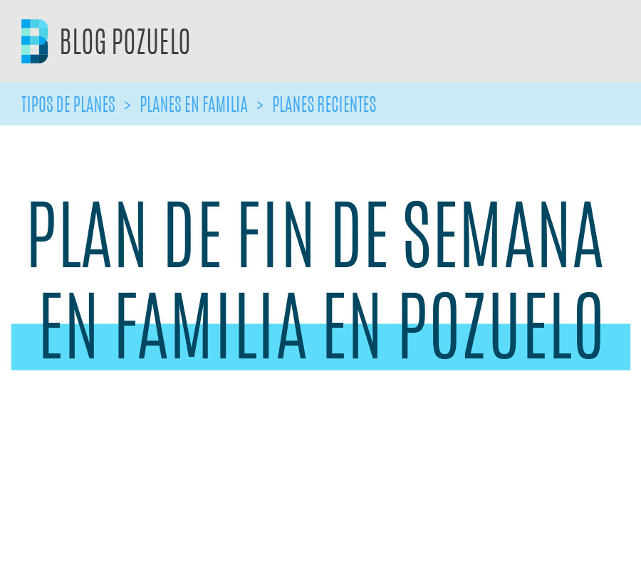 Plan en familia en Pozuelo de Alarcón